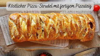 Pizza-Strudel, Pizza-Zopf, schnelles Rezept für die Feierabendküche, Grilbeilage, lecker und einfach