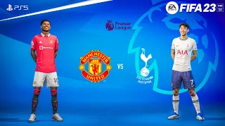 FIFA 23 - Tottenham Hotspur vs Manchester United | Premier League 22/23 | PS5™ Gameplay [4K60]