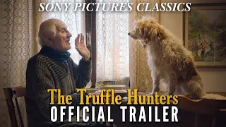 THE TRUFFLE HUNTERS | Official Trailer (2020)