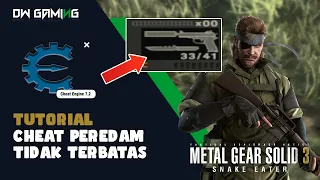 Metal Gear Solid 3 Snake Eater - Tutorial Cheat Peredam Tidak Terbatas | DW Gaming