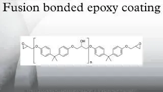 Fusion bonded epoxy coating