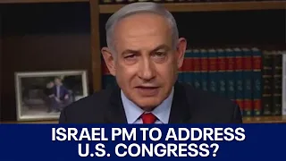 Israel PM Benjamin Netanyahu could address U.S. Congress | FOX 7 Austin