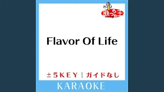 Flavor Of Life (原曲歌手:宇多田ヒカル)