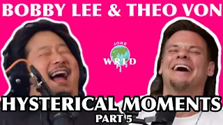 Best of Theo Von & Bobby Lee - PART 5