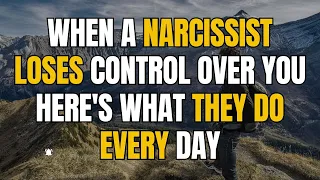 When a Narcissist Loses Control Over You, Here's What They Do Every Day |NPD| Narcissist exposed
