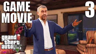 GTA V [Full Game Movie - All Cutscenes Longplay] Gameplay Walkthrough No Commentary Part 3 [PC 1080]