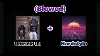 Untrust Us (Crystal Castles) - Hardstyle Remix (Slowed)