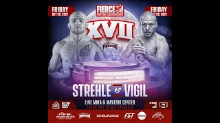 Austin Strehle vs Teague Vigil - Fierce Fighting Championship 17
