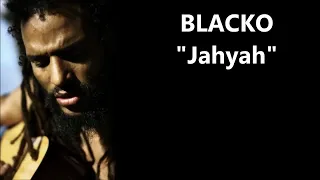 Blacko - Jahyah