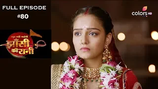 Jhansi Ki Rani - 31st May 2019 - झाँसी की रानी - Full Episode