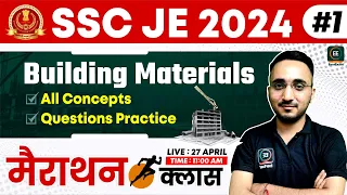 SSC JE 2024 | Building Materials Marathon #1 | All Concepts+Questions Practice | by Avnish sir