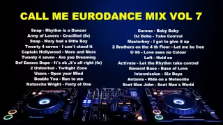 Call Me Eurodance Mix Vol 7