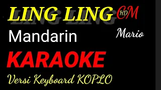 KARAOKE LING LING MANDARIN, VERSI KOPLO