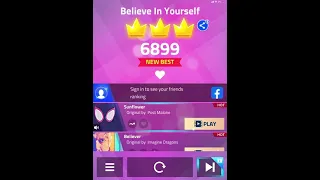 Magic Tiles 3 Believe in yourself. Legendary world record. Fast 16.667 tiles/s. MUST WATCH!!!!