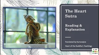 Buddhist Sutra Course | The Heart Sutra - Reading & Explanation 1 | Part 3