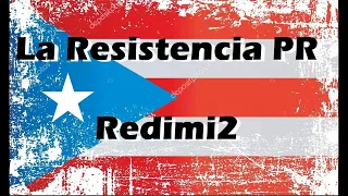 Redimi2 - La Resistencia PR ft Indiomar, Eliud, Shalom, GabrielEMC, Harold, Práctiko(Imágenes)
