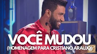 Gusttavo Lima - Você Mudou (Live Cabaré 2) Homenagem a Cristiano Araújo