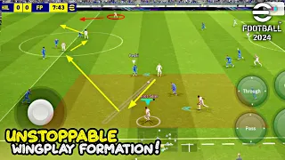 Dangerous Wingplay Formation You Must Try eFootball 2024 Mobile