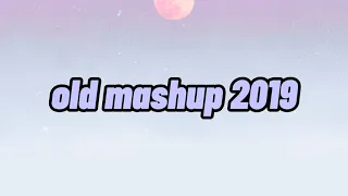 OLD TIKTOK MASHUP 💖 Tik-tok mashup 2019/2020 (not clean)