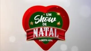 Um show de Natal 4ª Noite - Floresta Azul BA - 25/12/2022