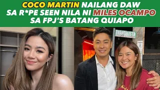 COCO MARTIN NAILANG SA R*PE SCENE NILA NI MILES OCAMPO SA FPJ'S BATANG QUIAPO