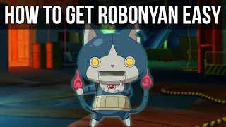 How to Get Robonyan Easy in Yo-Kai Watch!