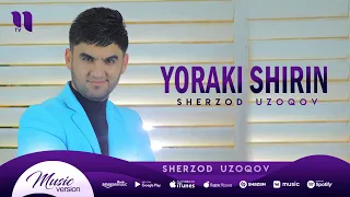 Sherzod Uzoqov - Yoraki shirin (music version)