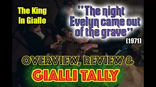 "The Night Evelyn Came Out of the Grave" (1971) | TheKingInGiallo OVERVIEW, REVIEW & GialliTally