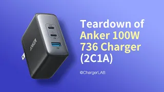 Teardown of Anker 100W USB-C Charger, 736 Charger (Nano II 100W)