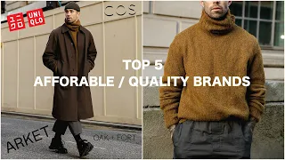 Top 5 Affordable/Quality Brands | Menswear Essentials