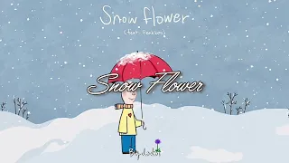 V - SNOW FLOWER (Feat. Peakboy) (ENGLISH LYRICS)