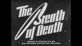 Flash Gordon "The Breath of Death" (1954) Season One, Episode 8