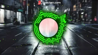 KORDHEll - Live Another Day (SLOWED + REVERBED)