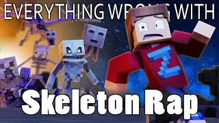 Everything Wrong With Skeleton Rap In 10 Minutes Or Less