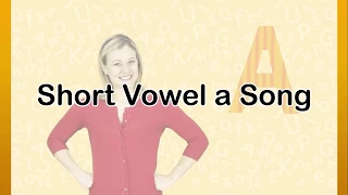 Short Vowel a Song