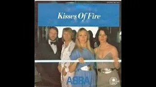 Kisses Of Fire (instrumental + backing vocals): ABBA