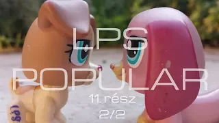 LPS: Popular (SEASON 1 EPISODE 11: Summer Camp) [part 2/2]  - [ENG SUB]