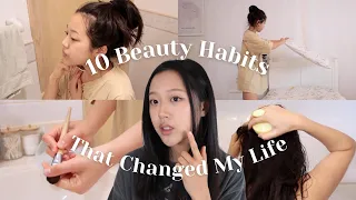 10 Beauty Habits That Changed My Life