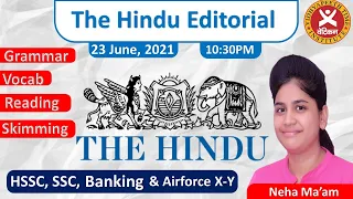 23 June 2021 || The Hindu Editorial Analysis || Neha Ma'am || Banking,SSC,HSSC,NDA,CDS