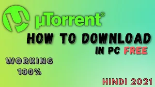 How to Download and Install uTorrent in Windows 10 | download uTorrent 2021 | In HIndi |