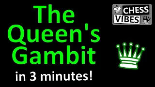 The Queen's Gambit chess opening explained in 3 minutes by a national chess master!