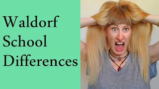 5 Big Differences between Waldorf Schools You Need To Know About