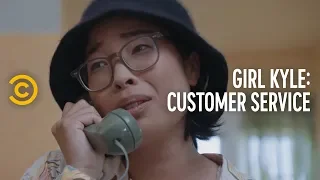 Customer Service - Girl Kyle