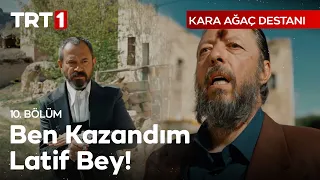 "İşte ben o zaman kararımı vermiştim..." - Kara Ağaç Destanı 10. Bölüm