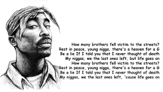 2Pac - Life Goes On [Lyrics] [HQ]