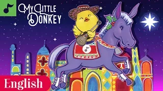 My Little Donkey | Christmas Carol | Navidad | Villancico Ingles | Canticos | Cultural Traditions