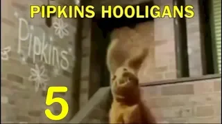 Pipkins Hooligans - Episode 5 - "The Naughty" Part 1