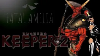 Dungeon Keeper 2 │FatalAmelia Retrospectives