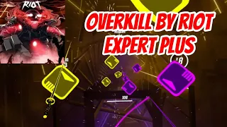 OVERKILL By Riot (Expert +)