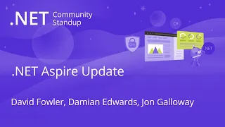 ASP.NET Community Standup - .NET Aspire Update